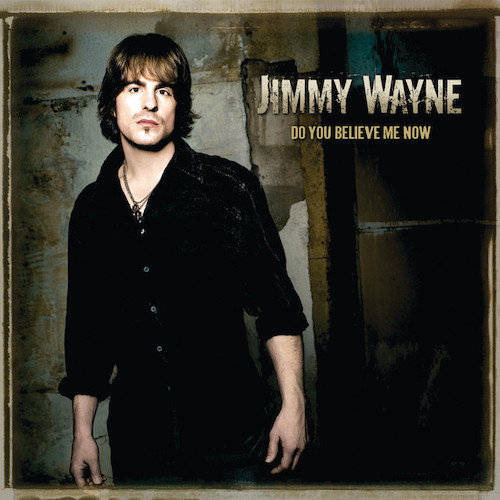 Easily Download Jimmy Wayne Printable PDF piano music notes, guitar tabs for  Piano, Vocal & Guitar Chords (Right-Hand Melody). Transpose or transcribe this score in no time - Learn how to play song progression.