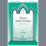 Jira Ropek 'Maria, Mater Gratiae' SATB Choir