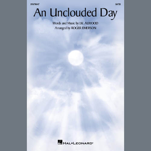 Easily Download J.K. Alwood Printable PDF piano music notes, guitar tabs for  SATB Choir. Transpose or transcribe this score in no time - Learn how to play song progression.