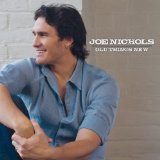 Joe Nichols 'Gimme That Girl' Piano, Vocal & Guitar Chords (Right-Hand Melody)
