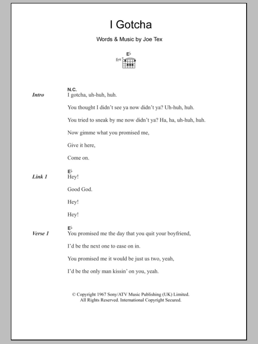 Joe Tex I Gotcha sheet music notes and chords arranged for Guitar Chords/Lyrics