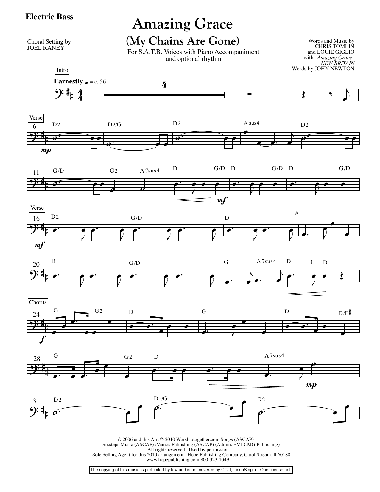 Joel Raney Amazing Grace (My Chains Are Gone) - Electric Bass sheet music notes and chords arranged for Choir Instrumental Pak