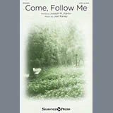Joel Raney 'Come, Follow Me' SATB Choir