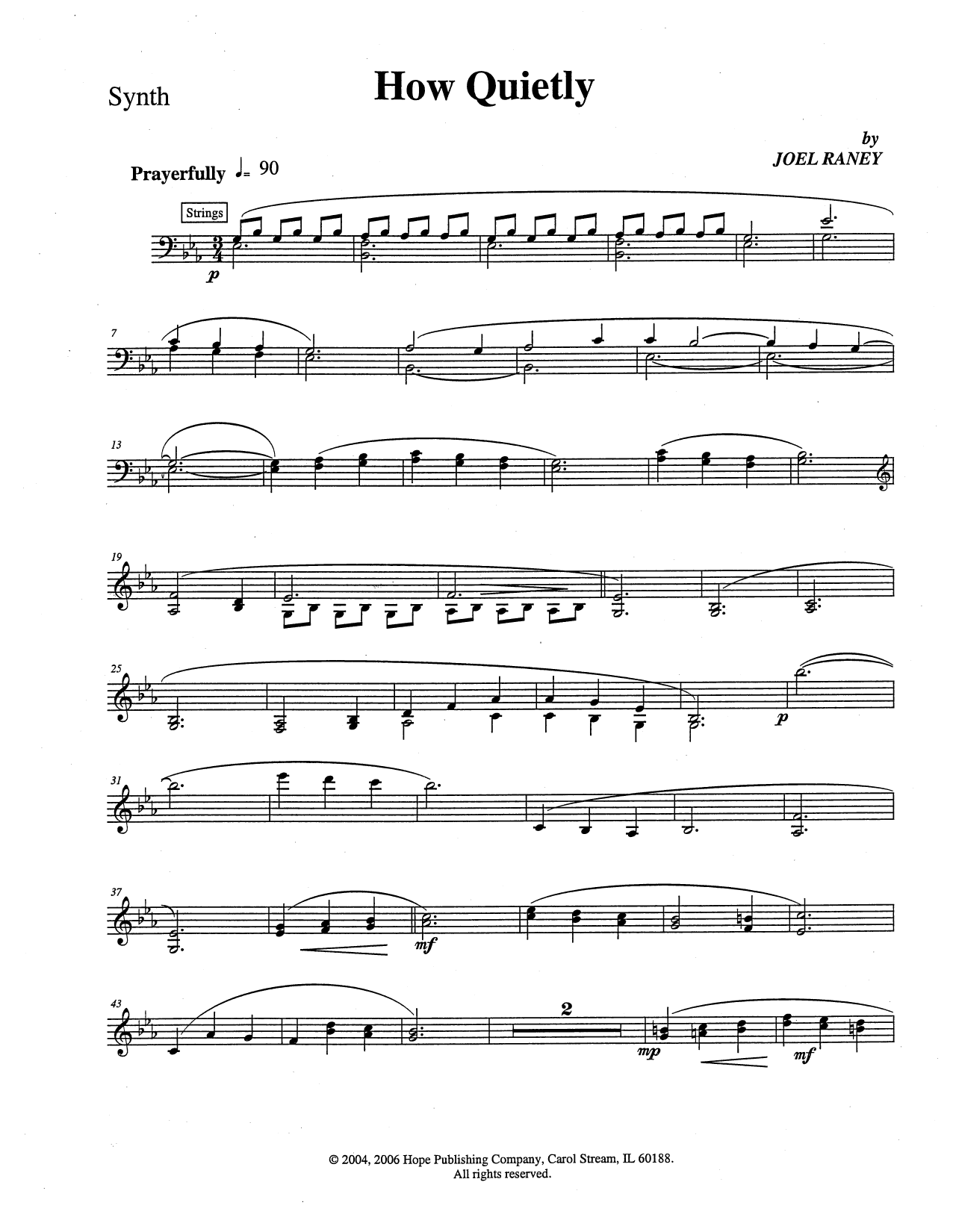 Joel Raney How Quietly - Synthesizer sheet music notes and chords arranged for Choir Instrumental Pak