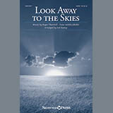 Joel Raney 'Look Away To The Skies' SATB Choir