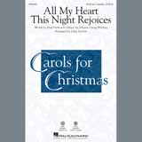 Johann Georg Ebeling 'All My Heart This Night Rejoices (arr. John Leavitt)' SATB Choir