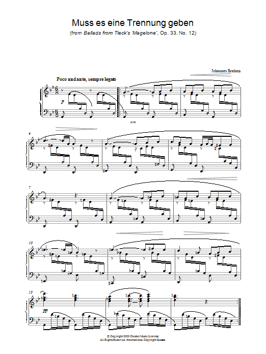 Johannes Brahms Muss es eine Trennung geben (from Ballads from Tieck's 'Magelone', Op. 33, No. 12) sheet music notes and chords arranged for Piano Solo