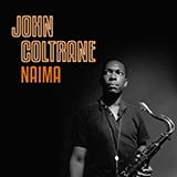 John Coltrane 'Naima (Niema)' Real Book – Melody & Chords – Bb Instruments