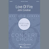 John Conahan 'Love Of Fire' SATB Choir