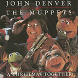 John Denver and The Muppets 'Carol For A Christmas Tree (from A Christmas Together)' Piano, Vocal & Guitar Chords (Right-Hand Melody)