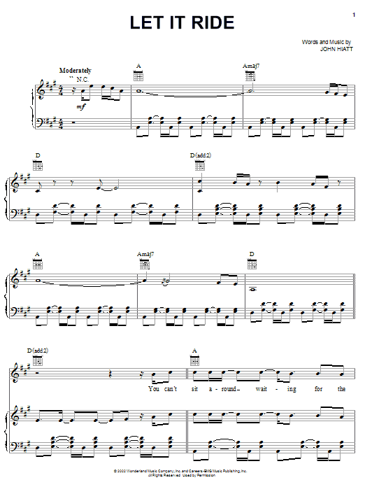 John Hiatt Let It Ride sheet music notes and chords arranged for Piano, Vocal & Guitar Chords (Right-Hand Melody)