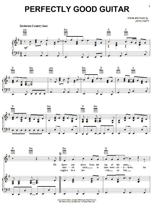 John Hiatt Perfectly Good Guitar sheet music notes and chords arranged for Piano, Vocal & Guitar Chords (Right-Hand Melody)