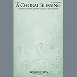 John Leavitt 'A Choral Blessing' SATB Choir