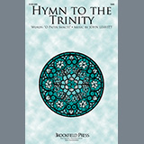 John Leavitt 'Hymn To The Trinity' SAB Choir