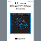 John Leavitt 'I Love A Broadway Show' SATB Choir