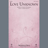 John Leavitt 'Love Unknown' SATB Choir