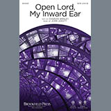 John Leavitt 'Open Lord, My Inward Ear' SATB Choir
