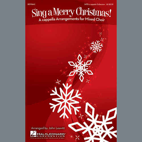 Easily Download John Leavitt Printable PDF piano music notes, guitar tabs for  SATB Choir. Transpose or transcribe this score in no time - Learn how to play song progression.