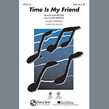 John Leavitt 'Time Is My Friend' SAB Choir