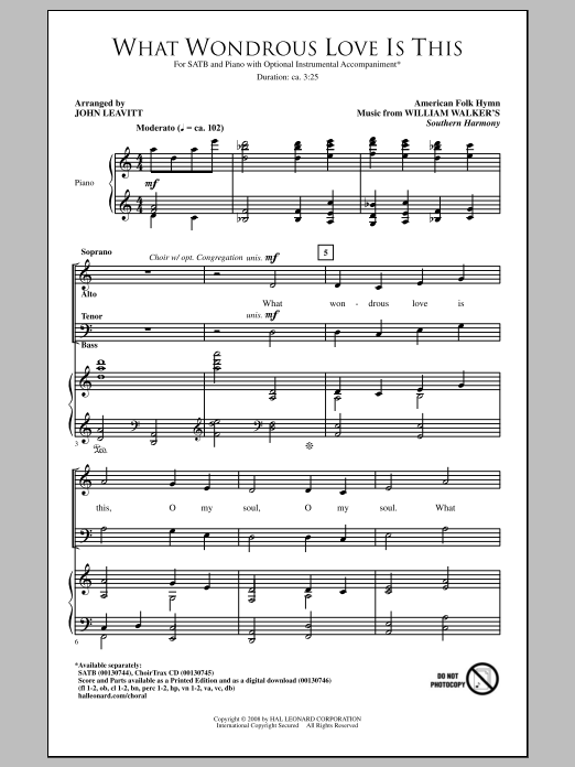 John Leavitt What Wondrous Love Is This sheet music notes and chords arranged for SATB Choir