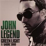 John Legend featuring Andre 3000 'Green Light' Easy Piano