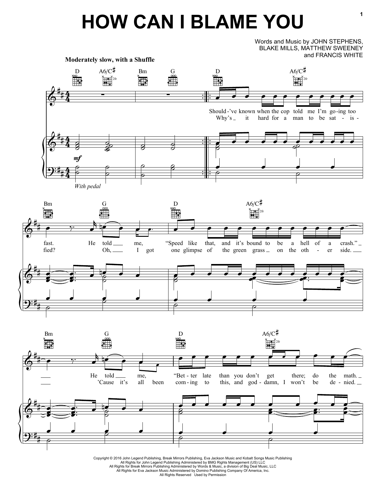 John Legend How Can I Blame You sheet music notes and chords arranged for Piano, Vocal & Guitar Chords (Right-Hand Melody)