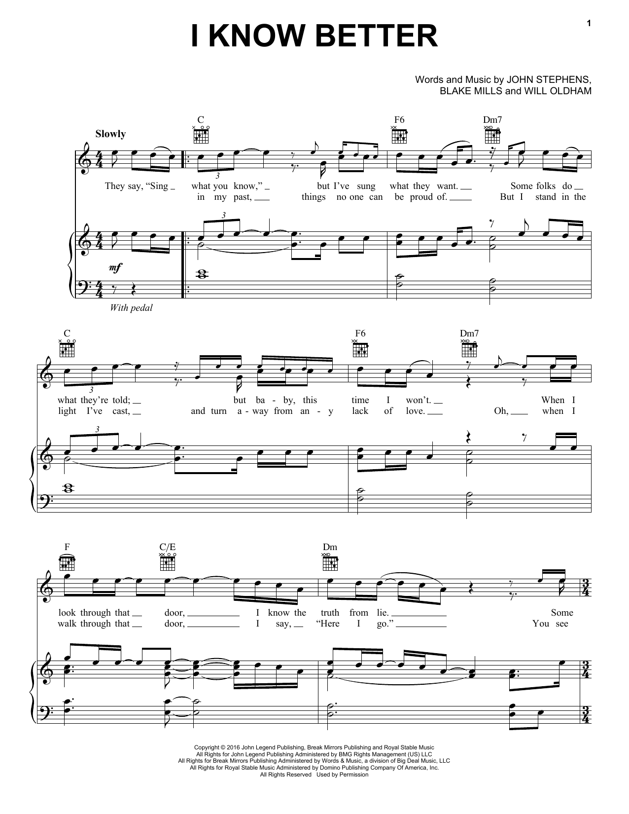 John Legend I Know Better sheet music notes and chords arranged for Piano, Vocal & Guitar Chords (Right-Hand Melody)