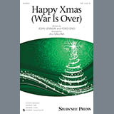 John Lennon 'Happy Xmas (War Is Over) (arr. Jill Gallina)' SAB Choir