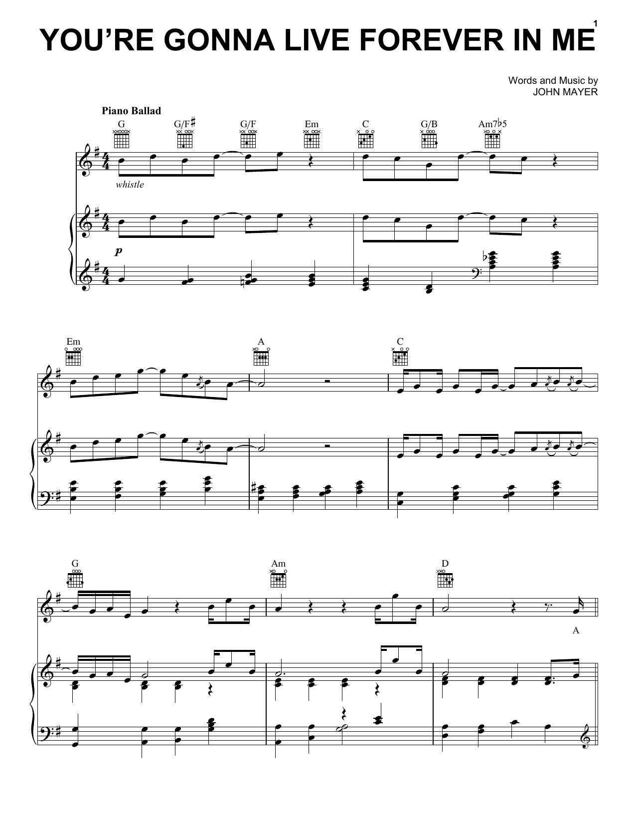 John Mayer You're Gonna Live Forever In Me sheet music notes and chords arranged for Piano, Vocal & Guitar Chords (Right-Hand Melody)