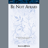 John Purifoy 'Be Not Afraid' SATB Choir