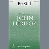 John Purifoy 'Be Still' SATB Choir