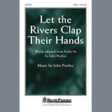 John Purifoy 'Let The Rivers Clap Their Hands' SATB Choir
