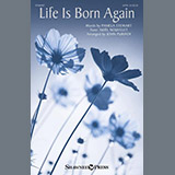 John Purifoy 'Life Is Born Again' SATB Choir