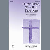 John Purifoy 'O Love Divine, What Hast Thou Done' SATB Choir
