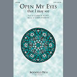 John Purifoy 'Open My Eyes, That I May See' SATB Choir