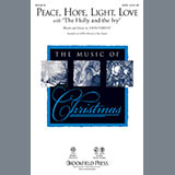 John Purifoy 'Peace, Hope, Light, Love (with The Holly And The Ivy)' SATB Choir
