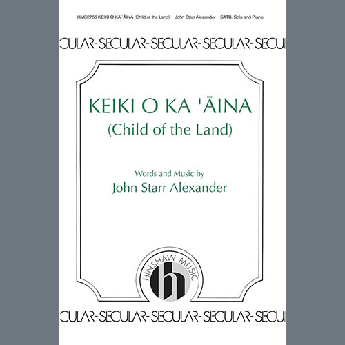 Easily Download John Star Alexander Printable PDF piano music notes, guitar tabs for  SATB Choir. Transpose or transcribe this score in no time - Learn how to play song progression.