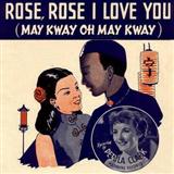 John Turner 'Rose Rose I Love You (May Kway O May Kway)' Piano, Vocal & Guitar Chords