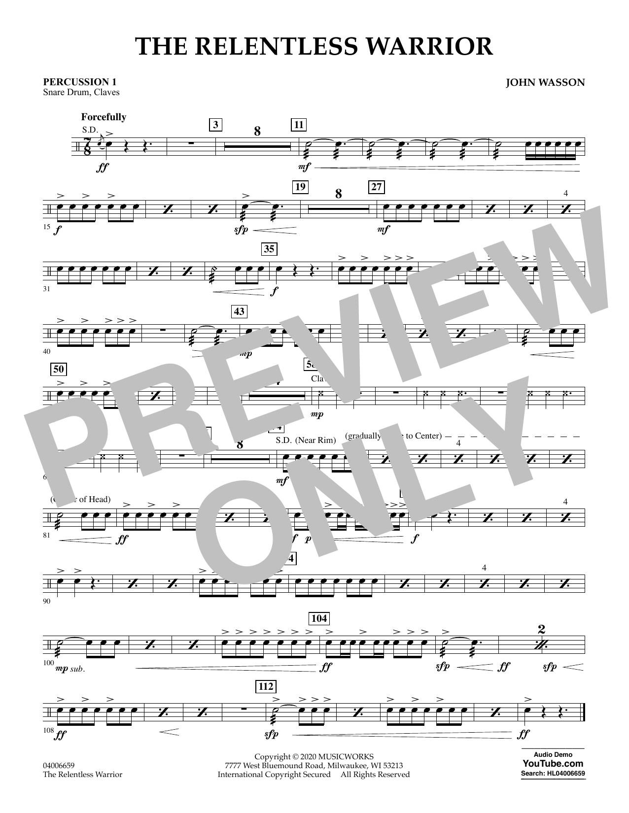 John Wasson The Relentless Warrior - Percussion 1 sheet music notes and chords arranged for Concert Band
