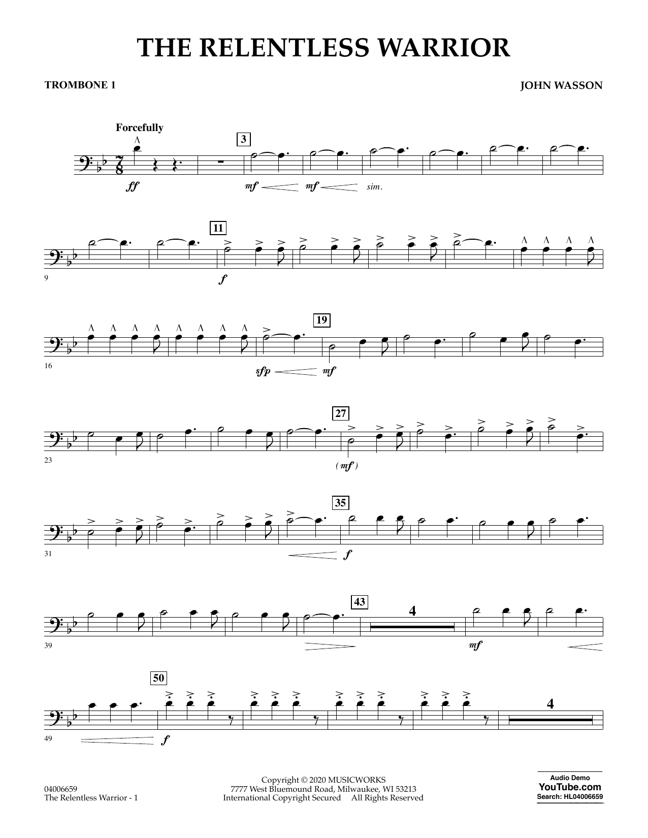 John Wasson The Relentless Warrior - Trombone 1 sheet music notes and chords arranged for Concert Band