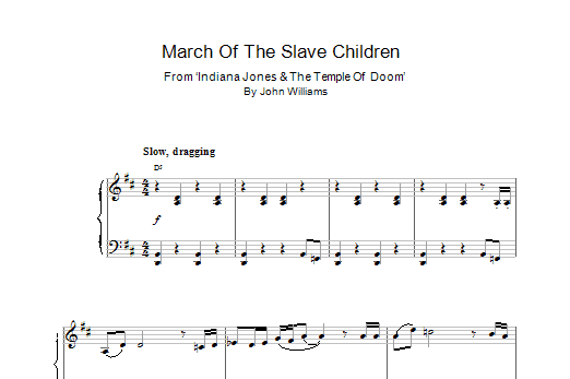 John Williams March Of The Slave Children sheet music notes and chords arranged for Piano Solo