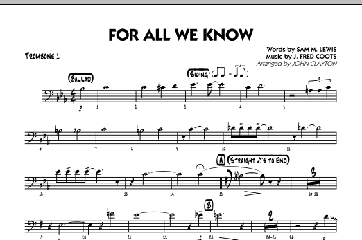 John Clayton For All We Know - Trombone 1 sheet music notes and chords. Download Printable PDF.