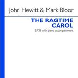 John Hewitt 'The Ragtime Carol' SATB Choir