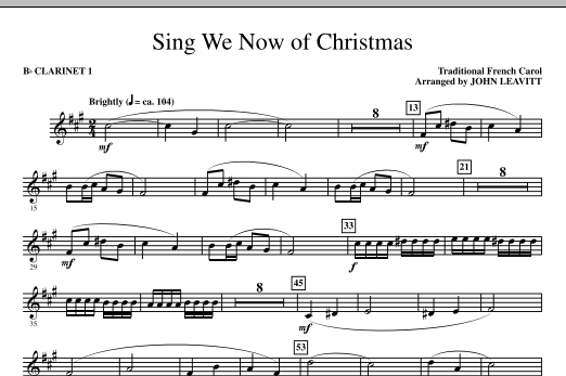 John Leavitt Sing We Now Of Christmas - Bb Clarinet 1 sheet music notes and chords. Download Printable PDF.