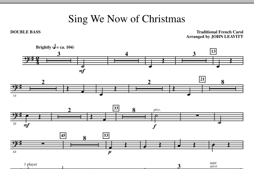 John Leavitt Sing We Now Of Christmas - Double Bass sheet music notes and chords. Download Printable PDF.