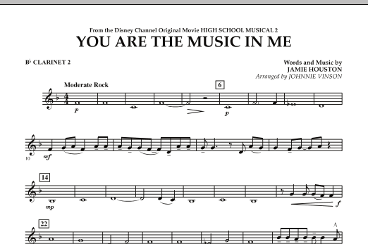 Johnnie Vinson You Are The Music In Me (from High School Musical 2) - Bb Clarinet 2 sheet music notes and chords arranged for Concert Band