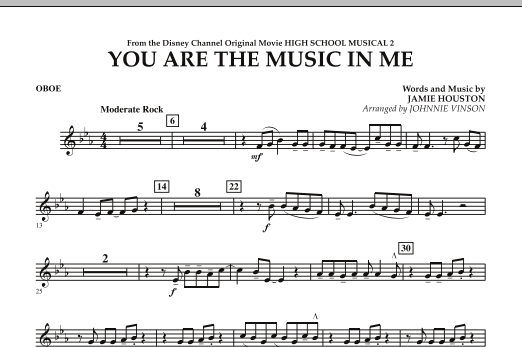 Johnnie Vinson You Are The Music In Me (from High School Musical 2) - Oboe sheet music notes and chords arranged for Concert Band