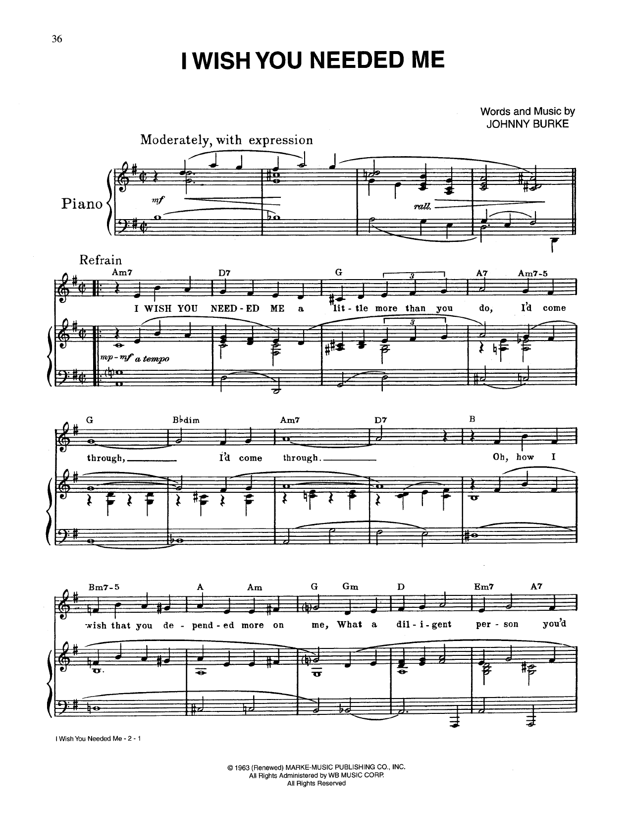 Johnny Burke I Wish You Needed Me sheet music notes and chords arranged for Piano, Vocal & Guitar Chords (Right-Hand Melody)
