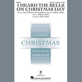 Johnny Marks 'I Heard The Bells On Christmas Day (arr. John Leavitt)' SATB Choir