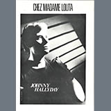 Johny HALLYDAY 'Chez Madame Lolita' Piano & Vocal